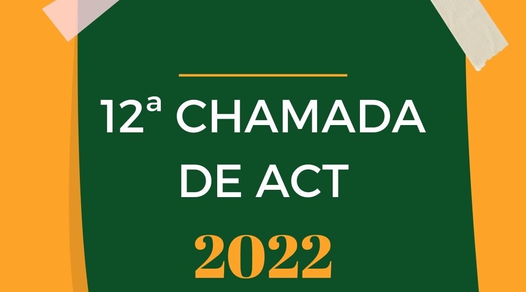 12ª Chamada ACT Município de Major Vieira SC